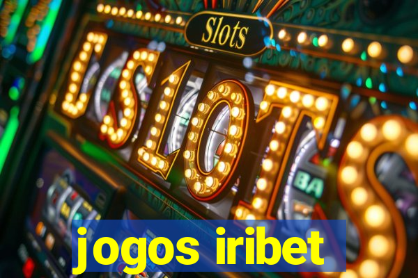 jogos iribet